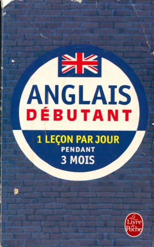 Anglais débutant pratique de base - Pierre Gallego