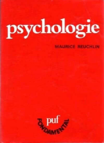 Psychologie - Maurice Reuchlin