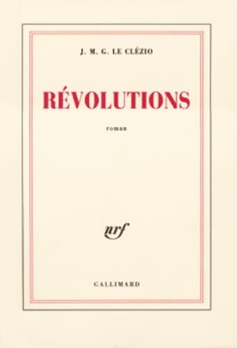 Révolutions - Jean-Marie Gustave Le Clézio